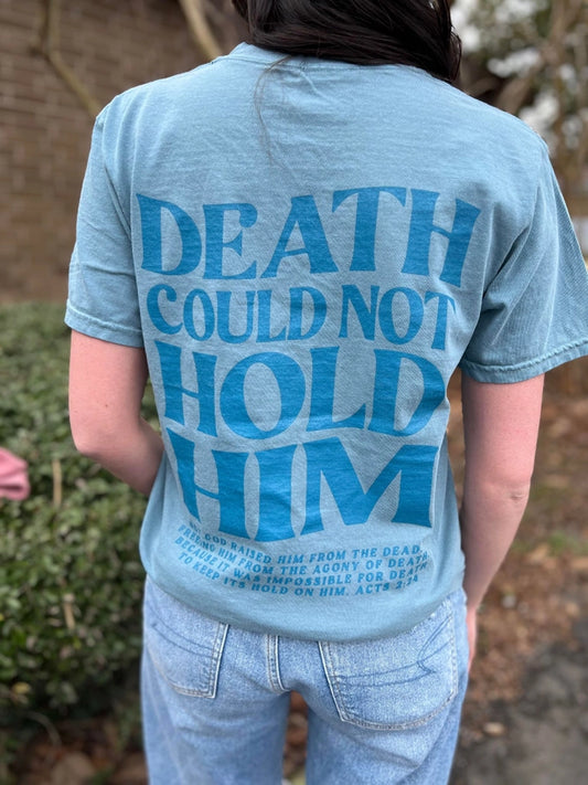 Death Could Not Tee