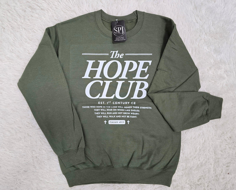 The Hope Club Sweatshirt