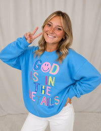 God Is In Sweatshirt