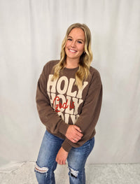 God Is Holy Sweatshirt