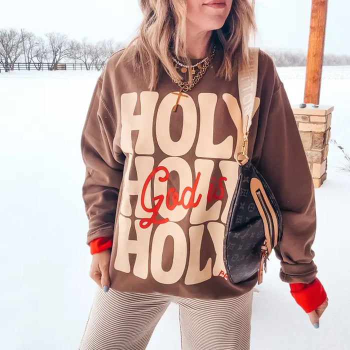 God Is Holy Sweatshirt